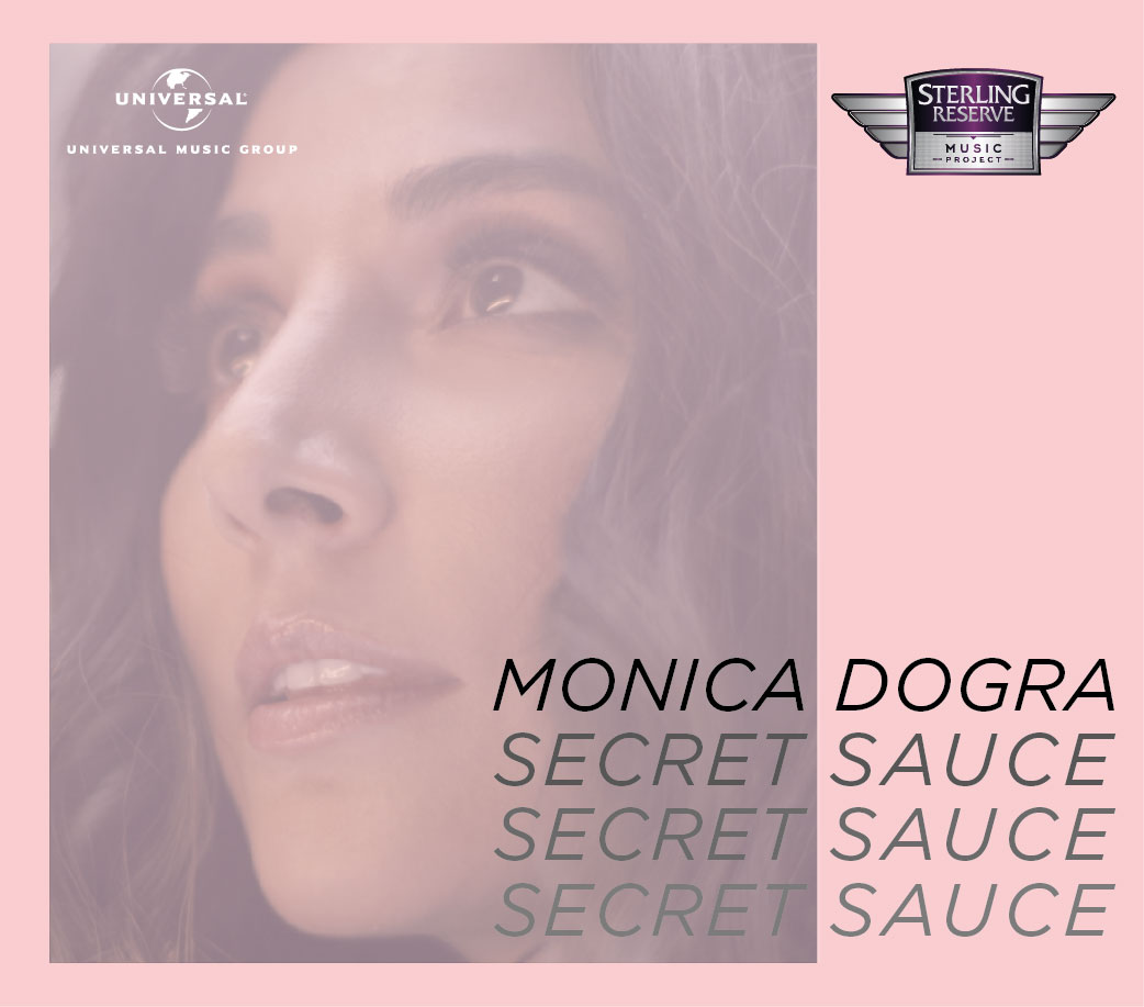 The Sterling Reserve Music Project collaborates with Monica Dogra to launch “Secret Sauce”
